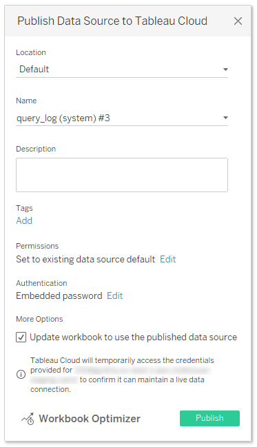 Cuadro de diálogo de publicación de Tableau Desktop con la opción 'Actualizar libro de trabajo para usar el origen de datos publicado' marcada